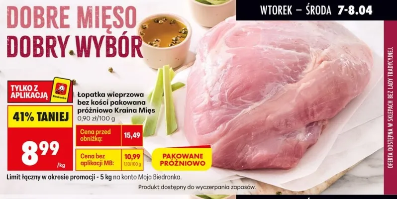 Łopatka wieprzowa bez kości pakowana próżniowo promocja w Biedronka