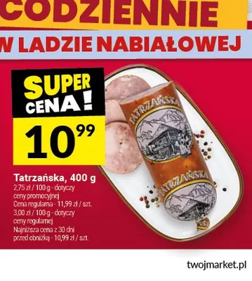 Kiełbasa Tatrzańska promocja w Twój Market