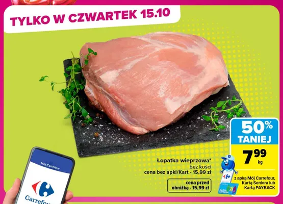 Łopatka wieprzowa bez kości promocja w Carrefour Market