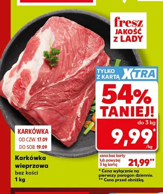 Karkówka wieprzowa bez kości Fresz promocja w Kaufland
