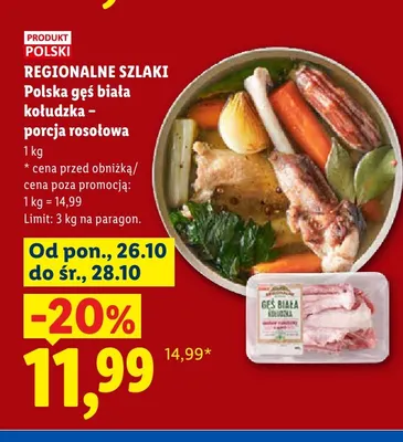 Polska gęś biała kołudzka - porcja rosołowa Regionalne Szlaki promocja w Lidl