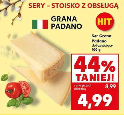 Ser Grana Padano dojrzewający promocja w Kaufland