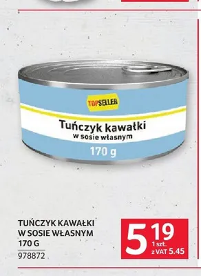 Tuńczyk kawałki w sosie własnym Topseller promocja w Selgros