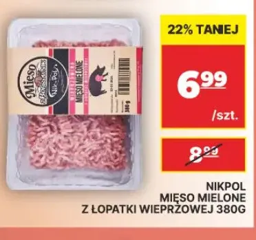 Mięso mielone z łopatki wieprzowej Nikpol promocja w API Market