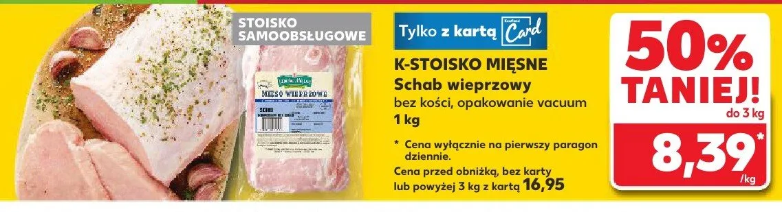 Schab wieprzowy bez kości  promocja w Kaufland