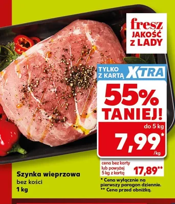 Szynka wieprzowa bez kości promocja w Kaufland