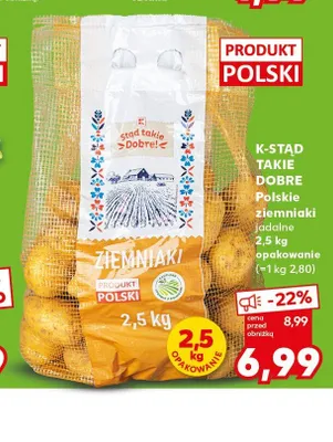 Polskie ziemniaki jadalne K-Stąd Takie Dobre promocja w Kaufland