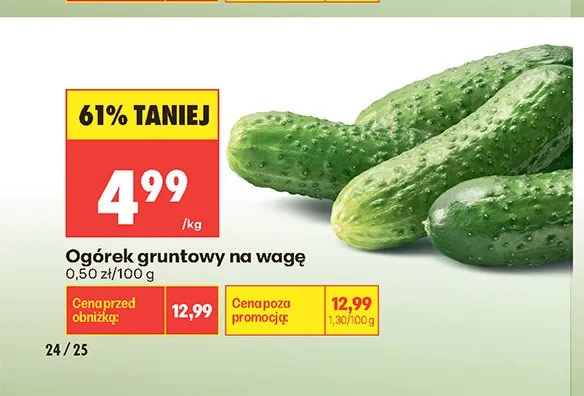 Ogórek gruntowy na wagę promocja w Biedronka
