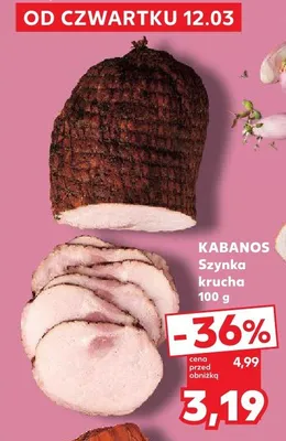 Szynka krucha Kabanos promocja w Kaufland