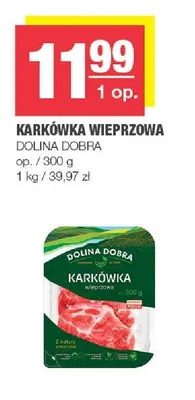 Karkówka wieprzowa Dolina Dobra promocja w SPAR