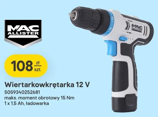 Wiertarkowkrętarka MAC ALLISTER 12V maks. moment obrotowy 15Nm 1x1,5Ah ładowarka promocja w Castorama