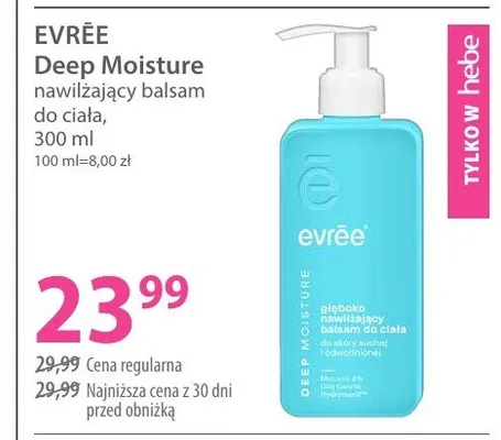 Balsam do ciała Evrēe Deep Moisture promocja w Hebe