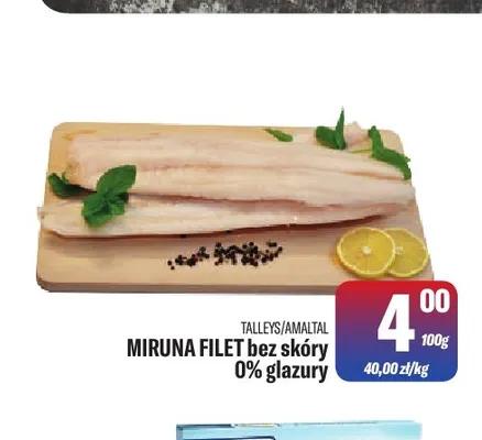 Miruna filet bez skóry 0% glazury Talleys/Amaltal promocja w Tomi Markt
