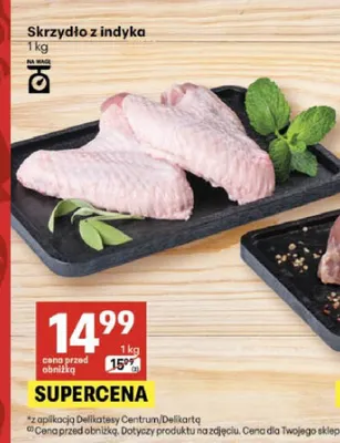 Skrzydło z indyka promocja w Delikatesy Centrum