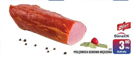 Polędwica Surowa Wędzona Kier promocja w Tomi Markt