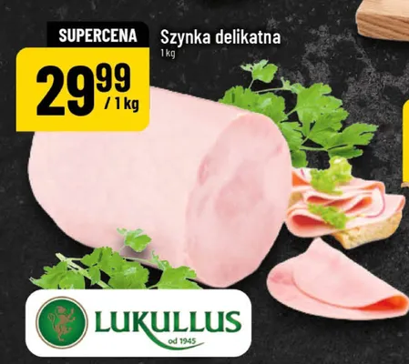 Szynka delikatna Lukullus promocja w POLOmarket