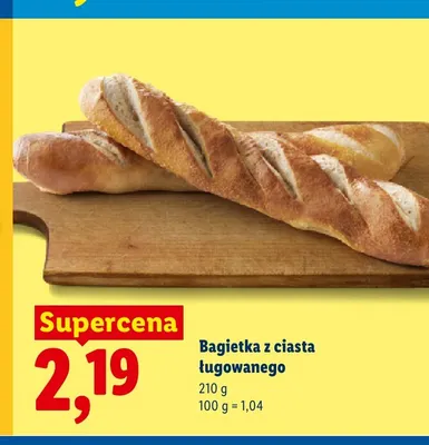 Bagietka z ciasta ługowanego promocja w Lidl
