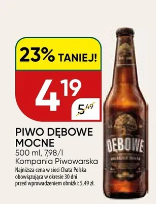 Piwo dębowe mocne promocja w Chata Polska