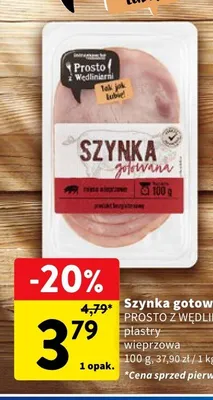 Szynka gotowana Prosto z Wędliniarni promocja w Intermarche