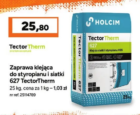 Zaprawa klejąca do styropianu i siatki 627 TectorTherm Holcim promocja w Bricoman