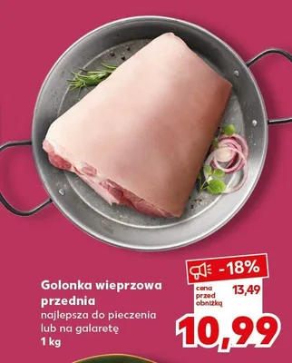 Golonka wieprzowa przednia najlepsza do pieczenia lub na galaretę promocja w Kaufland