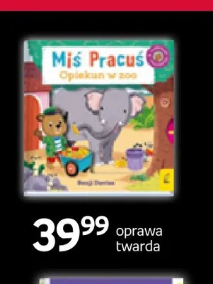 Książka Miś Pracuś Opiekun w zoo Wilga oprawa twarda promocja w Empik