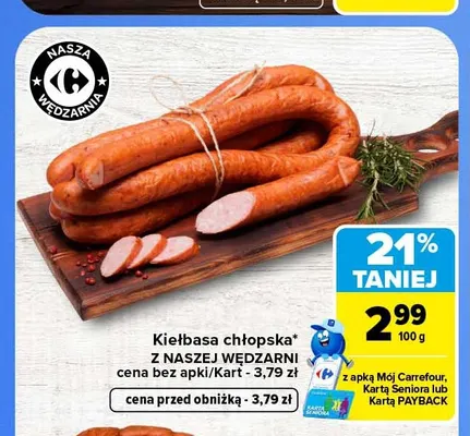 Kiełbasa chłopska Z Naszej Wędzarni promocja w Carrefour Market
