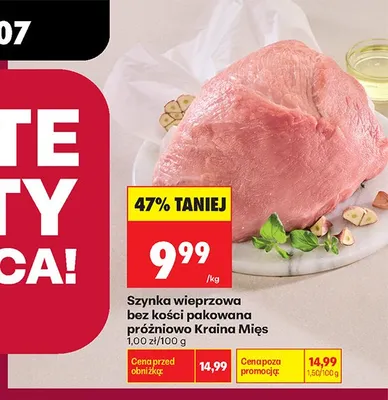 Szynka wieprzowa bez kości pakowana próżniowo Kraina Mięs promocja w Biedronka