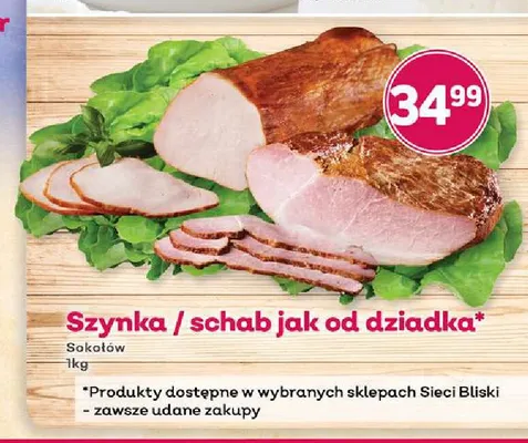Schab jak od dziadka Sokołów promocja w Bliski