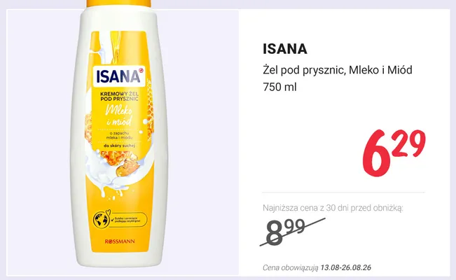 Żel pod prysznic ISANA Mleko i Miód promocja w Rossmann