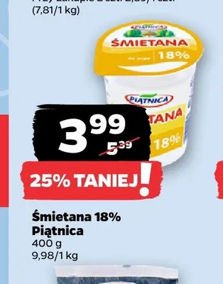 Śmietana 18% Piątnica promocja w Netto