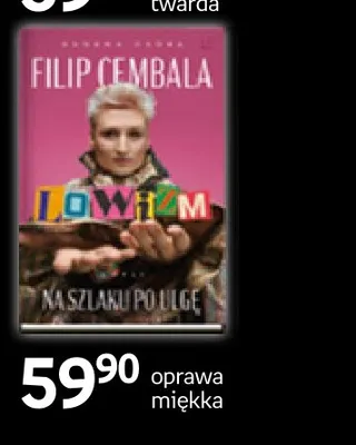 Książka Lowizm na szlaku po ulgę Filip Cembala promocja w Empik