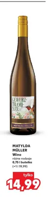 Wino Matylda Müller Gewürztraminer promocja w Kaufland