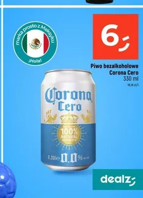 Piwo bezalkoholowe Corona Cero promocja w Dealz