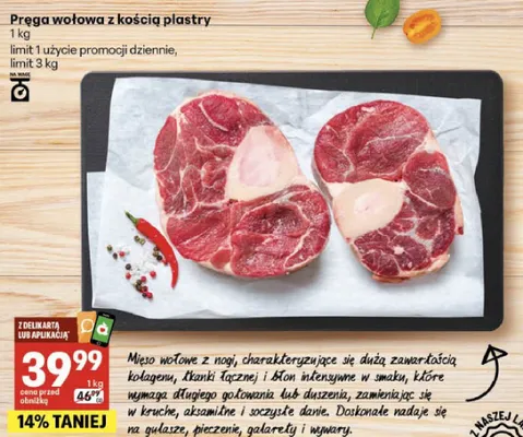 Pręga wołowa z kością plastry promocja w Delikatesy Centrum