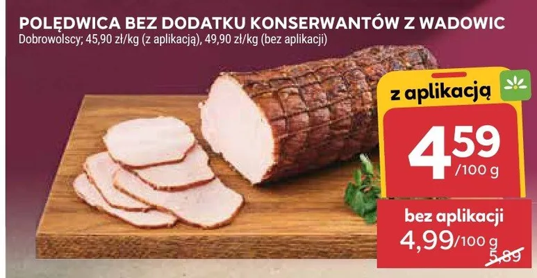 Polędwica bez dodatku konserwantów z wadowic promocja w Stokrotka