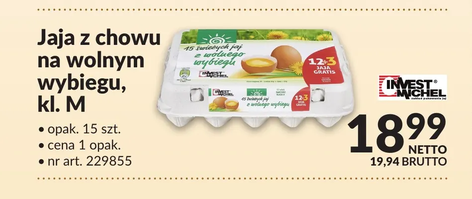 Jajka kurze z chowu na wolnym wybiegu, Invest Michel promocja w Makro