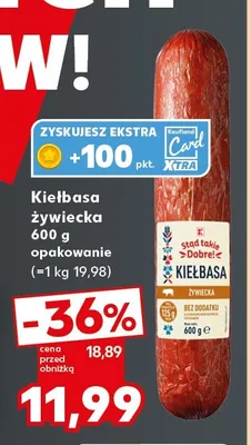 Kiełbasa żywiecka Stąd takie Dobre! promocja w Kaufland