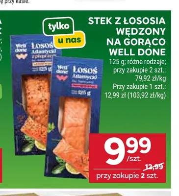 Stek z łososia wędzony na gorąco Well Done promocja w Stokrotka