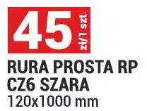 Rura prosta RP cz6 szara 120x1000mm promocja w Merkury Market