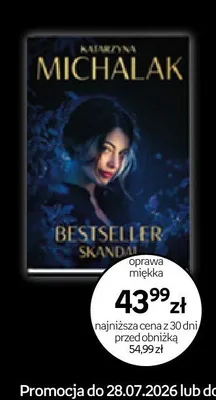 Książka Bestseller Skandal Katarzyna Michalak promocja w Empik