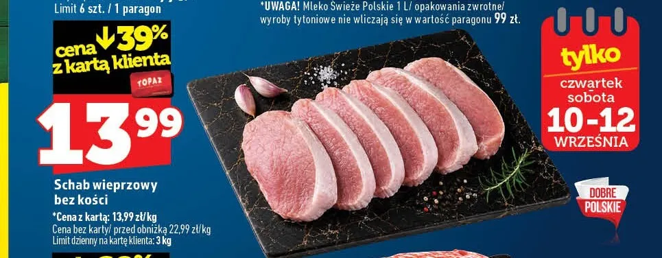 Schab wieprzowy bez kości promocja w TOPAZ