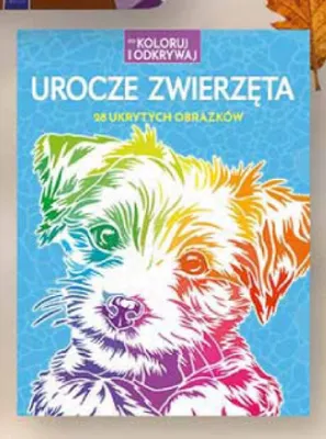 Kolorowanka Koloruj i odkrywaj Urocze zwierzęta Biedronka promocja w Biedronka