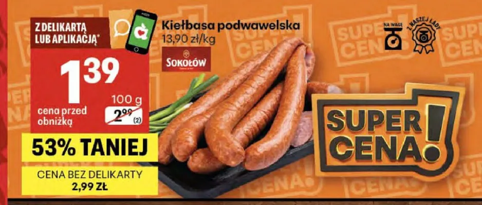 Kiełbasa podwawelska Sokołów promocja w Delikatesy Centrum