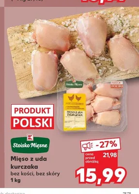 Mięso z uda kurczaka bez kości bez skóry Stoisko Mięsne promocja w Kaufland