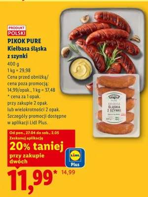 Kiełbasa śląska z szynki Pikok Pure promocja w Lidl