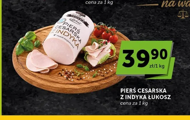 Pierś Cesarska z indyka Łukosz promocja w ABC