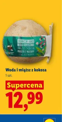 Woda i miąższ z kokosa promocja w Lidl