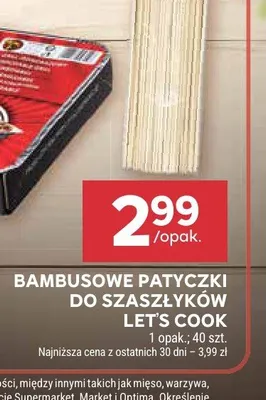 Bambusowe patyczki do szaszłyków Let's Cook promocja w Stokrotka