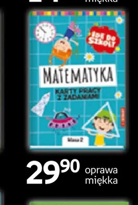Książka Idę do szkoły Matematyka Karty pracy z zadaniami klasa 2 oprawa miękka promocja w Empik